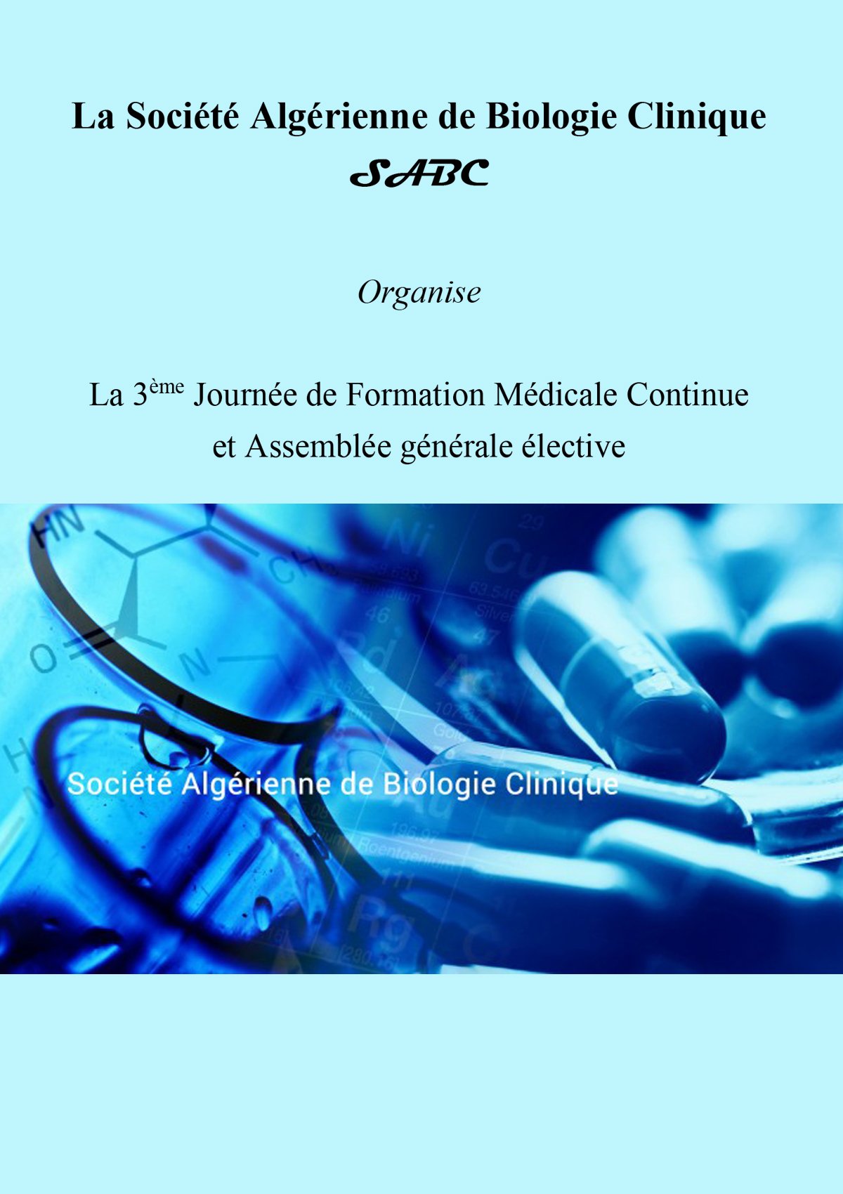 3ème Journée de Formation Médicale Continue et Assemblée générale élective